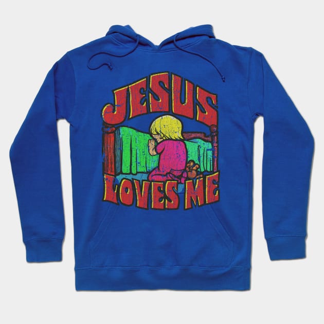 Jesus Loves Me 1970 Hoodie by JCD666